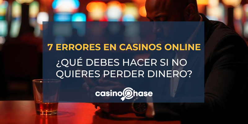 Errores en casino